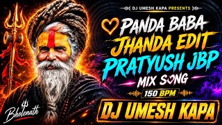 O PANDA.BABA JHANDA EDIT PRATYUSH JBP  DJ UMESH KAPA X DJ SHAAN JBP