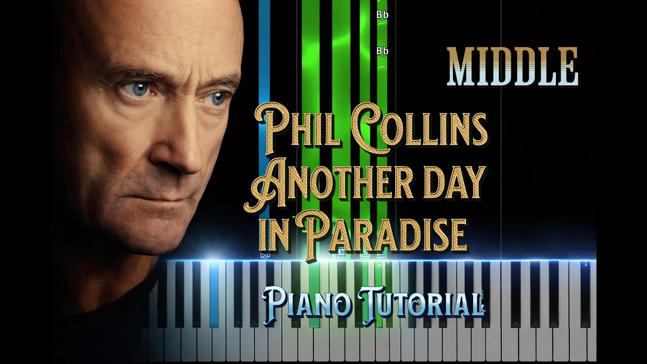 Another day in Paradise Phil Collins Middle Piano Tutorial