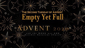 Week 2 Day 3: Empty Yet Full