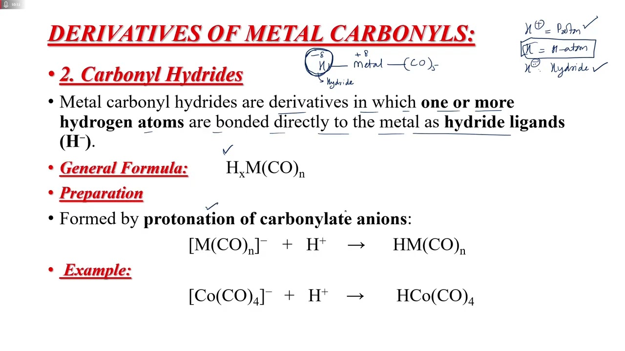 L-10: Derivatives of Metal Carbonyls, Carbonylate Anions, Carbonyl Hydride and Carbonyl Halide