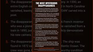 THE MOST MYSTERIOUS DISAPPEARANCES The disappearance of Amelia Earhar...