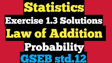 STD -12 Statistics [ Part 2 ]   Exercise 1.3 Solutions ગુજરાત બોર્ડ @StudyPointpro