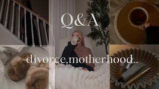 LETS CATCH UP ♡ | divorce, motherhood ... Q&A