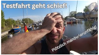 Testfahrt geht schief! Plötzlich manövrierunfähig!!!