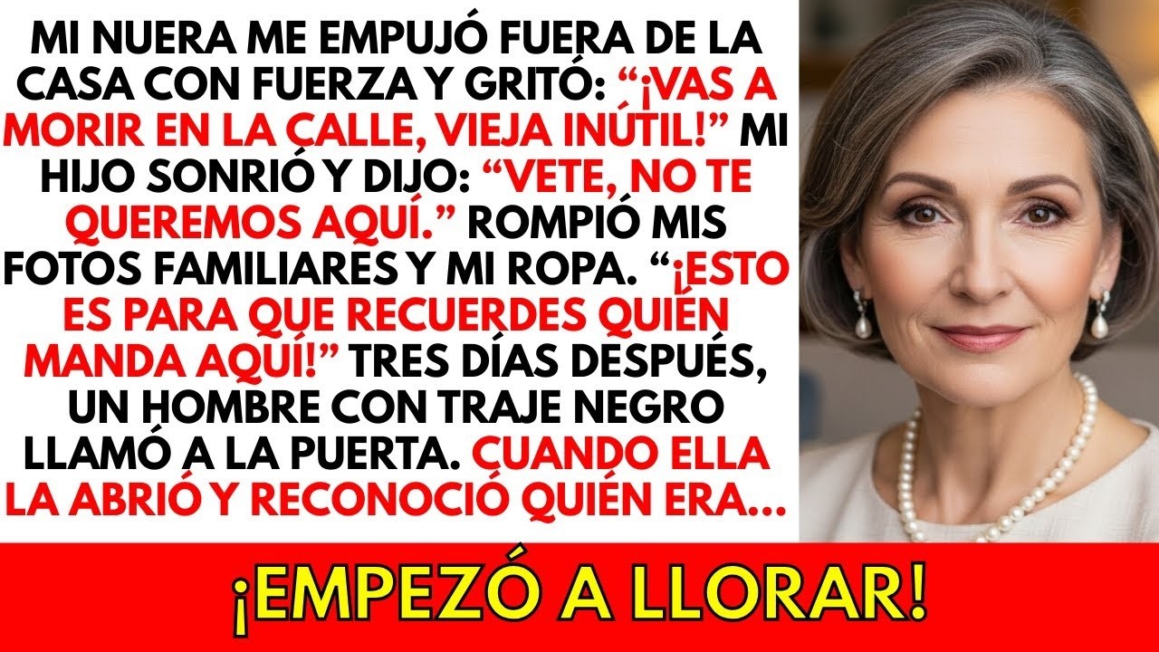 Mi nuera me empujó fuera de la casa a la fuerza; tres días después, una visita la dejó en shock.