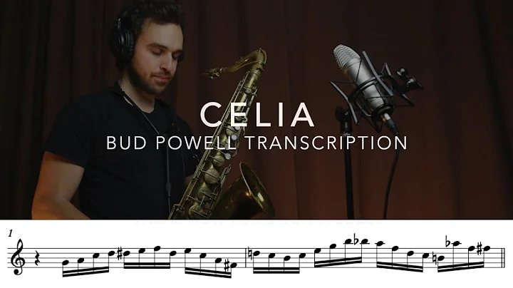 Celia - Bud Powell transcription