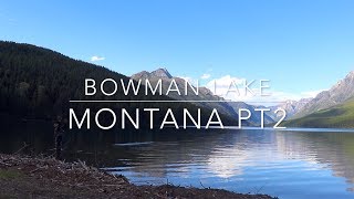 Camping in the Montana wilderness Part 2- Outside the Box-