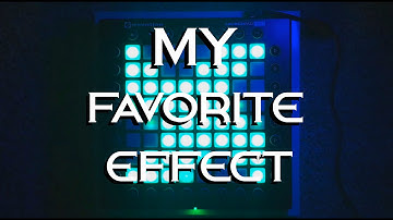 "My Favorite Effect" - Launchpad Light Effect Tutorial