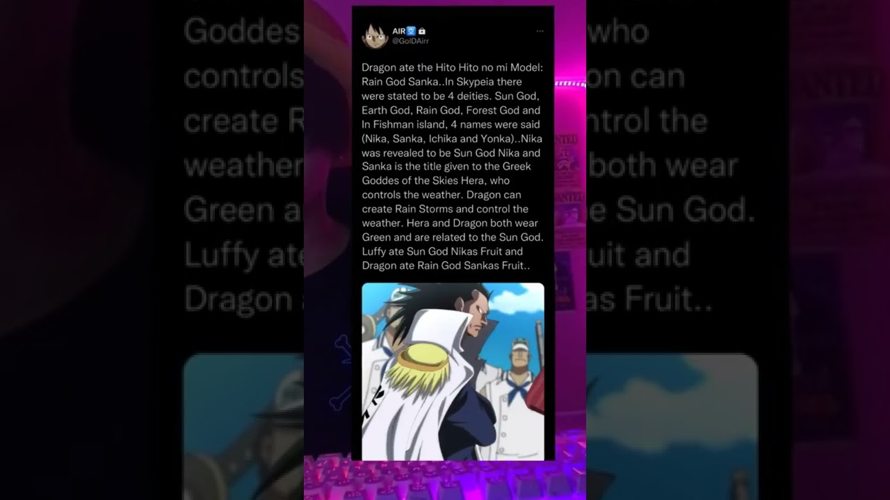 MONKEY D DRAGON || THE RAIN GOD || THEORY