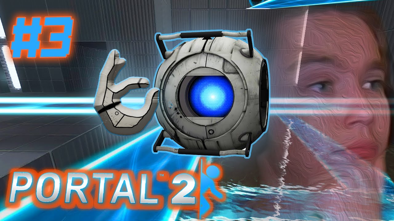 Wheatley LIVES — Portal 2 PART #3 - YouTube