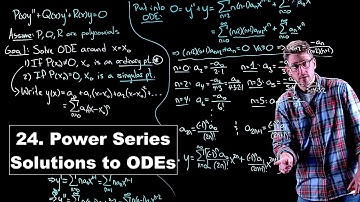 Power Series Solutions to Differential Equations - Ordinary Differential Equations | Lecture 24