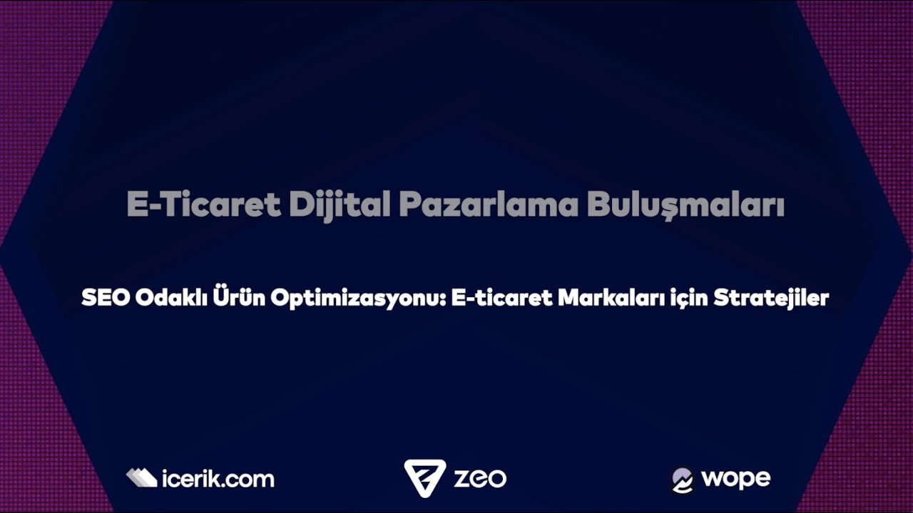 E-Ticaret Markalarında SEO Odaklı Ürün Optimizasyonu
