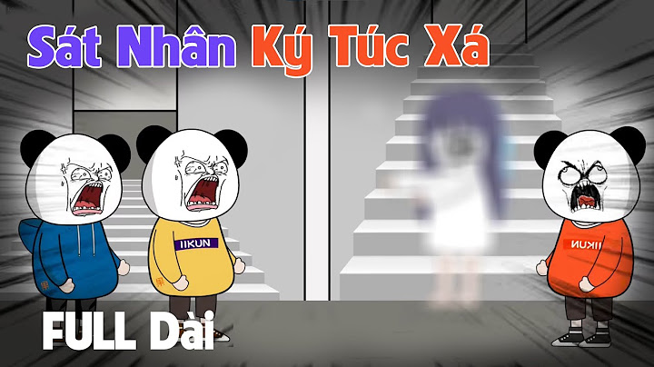 (Full Version) Sát Nhân Trong Ký Túc Xá | Gấu Sợ Hãi TV
