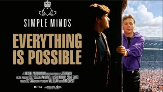 Simple Minds: Everything Is Possible (Official Trailer)