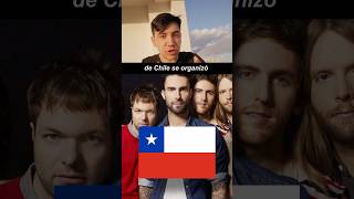 Porque Chile Odia A Maroon 5