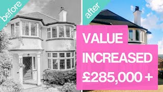 🔥 This flip made £285,000 in 7 years!