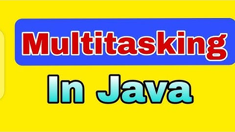 Multitasking In Java (Part-1) || Types Of Multitasking In Java || In Hindi