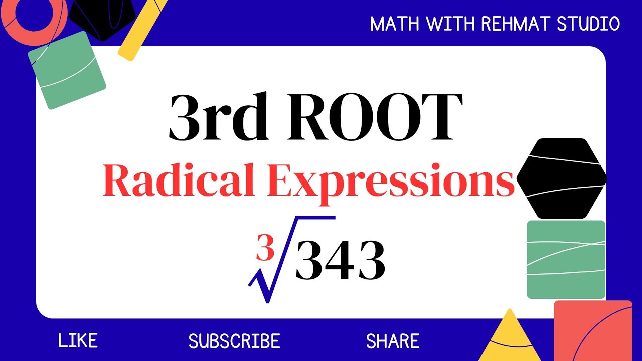 Radical Expressions | 3rd Root | 3√343 | Math with Rehmat Studio - YouTube