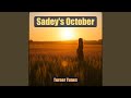 Sadey's October