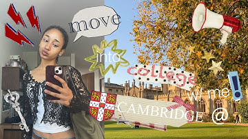 uni move in vlog @ cambridge | first few days in my life