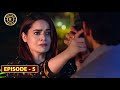 Jalan Episode 5 | Minal Khan | Top Pakistani Drama