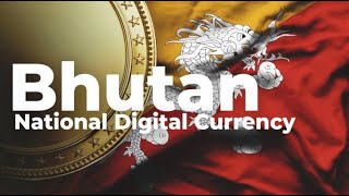 Bhutan joins crypto revolution