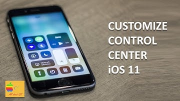 How to customize control center in iOS 11