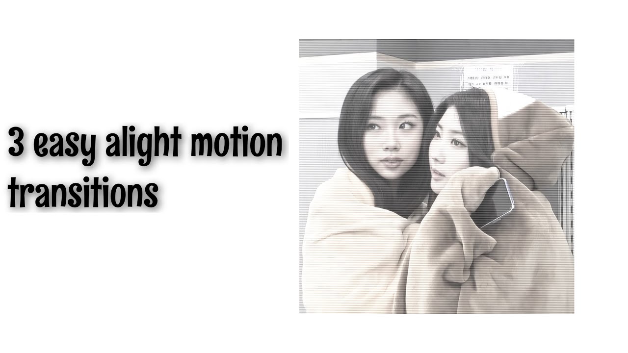 3 easy transitions for alight motion beginners - YouTube