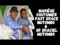 THE TRADITIONAL WEDDING OF PAST GRACE MUTOMBO MAMAN GRACIEL MUTOMBO IN POINTE NOIRE 