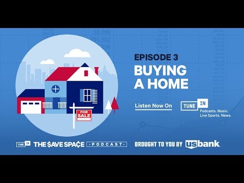The Save Space - Episode 3 Trailer - Buying a Home