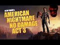 Alan Wake's American Nightmare Без урона - Акт 3
