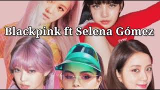 Blackpink ft. Selena Gómez- ice cream (sub español)