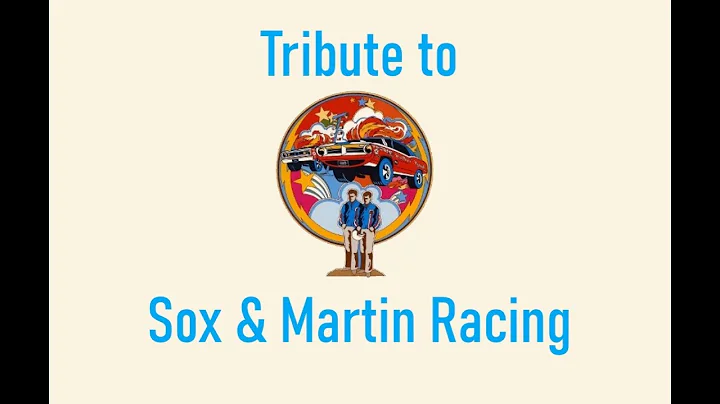 Tribute to Sox & Martin Racing
