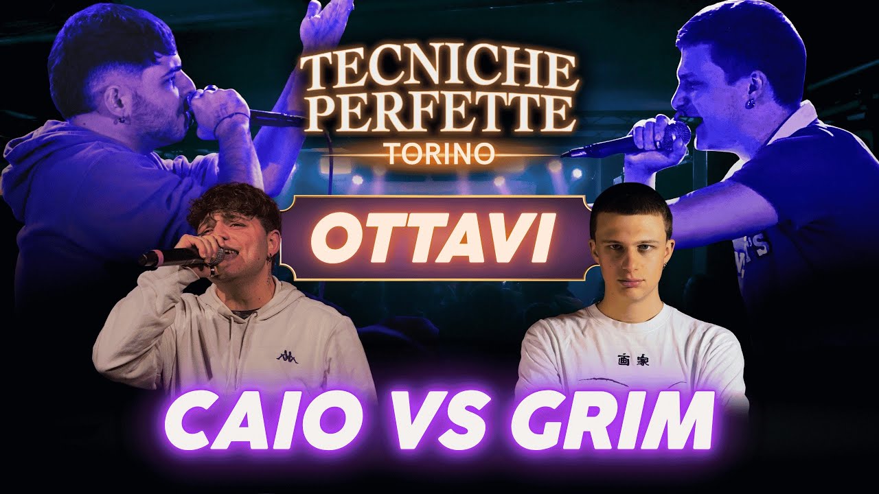 CAIO VS GRIM - OTTAVI DI FINALE - SEMIFINALE PIEMONTE TECNICHE PERFETTE 2026