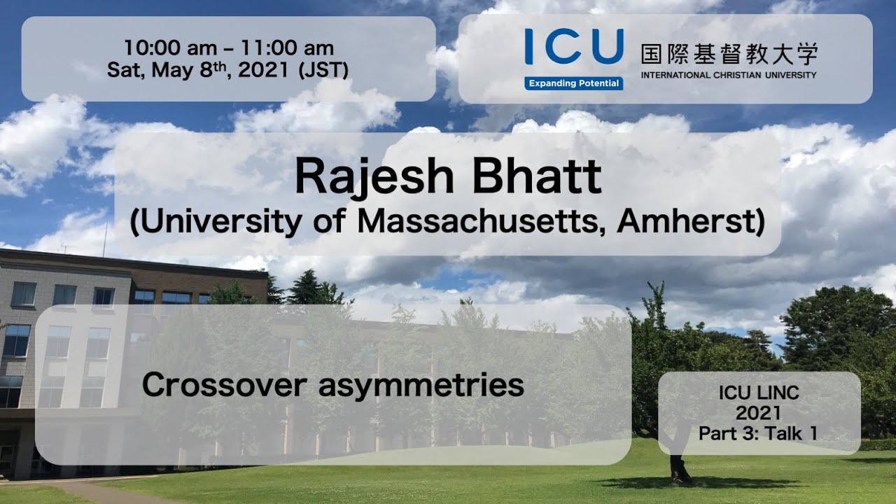 [ICU-LINC0047] Rajesh Bhatt (University of Massachusetts, Amherst)