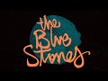 Capture de la vidéo The Blue Stones - Spirit (Official Lyric Video)