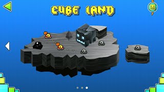 Cube Land (All Level) | Geometry Dash Island