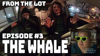 FROM THE LOT #3 - THE WHALE