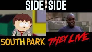 SOUTH PARK vs THEY LIVE (Side by Side) Fight