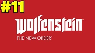 Wolfenstein The New Order Walkthrough Part 11 - Sex on the Train