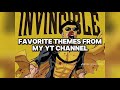 My Favorite Themes from my Channel