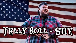 Jelly Roll - "she" (Official Music Video)