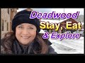 Deadwood Travel Guide | Tips on Lodging & Restaurants in Deadwood South Dakota