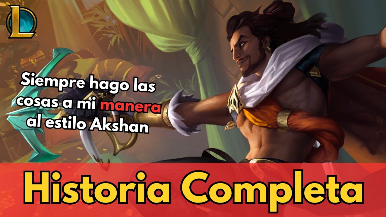 Akshan El Centinela Renegado - Su Oscura Historia Completa