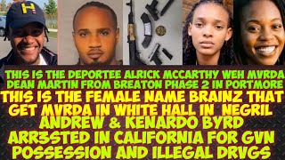 Andrew & Kenardo Byrd ARR3STED In California For Illegal GvNz/Brainz Get MvRDA/Alrick MvRDA 