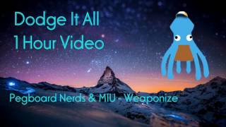 1 Hour | Pegboard Nerds & MIU - Weaponize