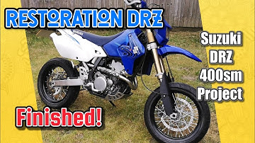 Suzuki drz 400 sm | restoration DRZ finished