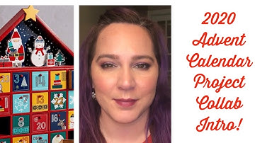 2020 Advent Calendar Project Collab - Intro