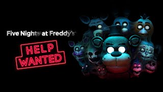 Five Nights at Freddy’s Help Wanted : Ça RECOMMENCE ! ( FNAF 1)