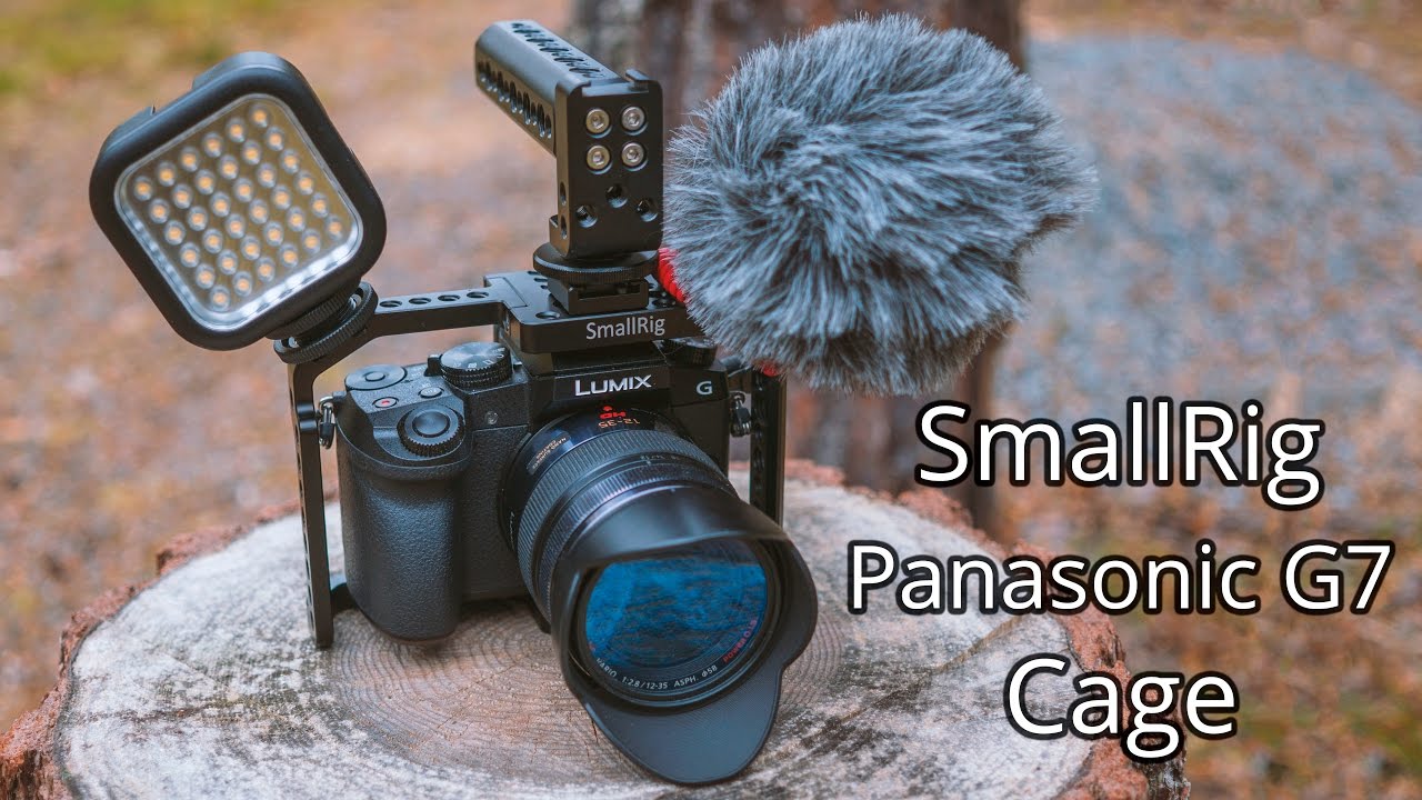Smallrig Panasonic G7 Cage Youtube